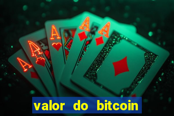 valor do bitcoin em 2020